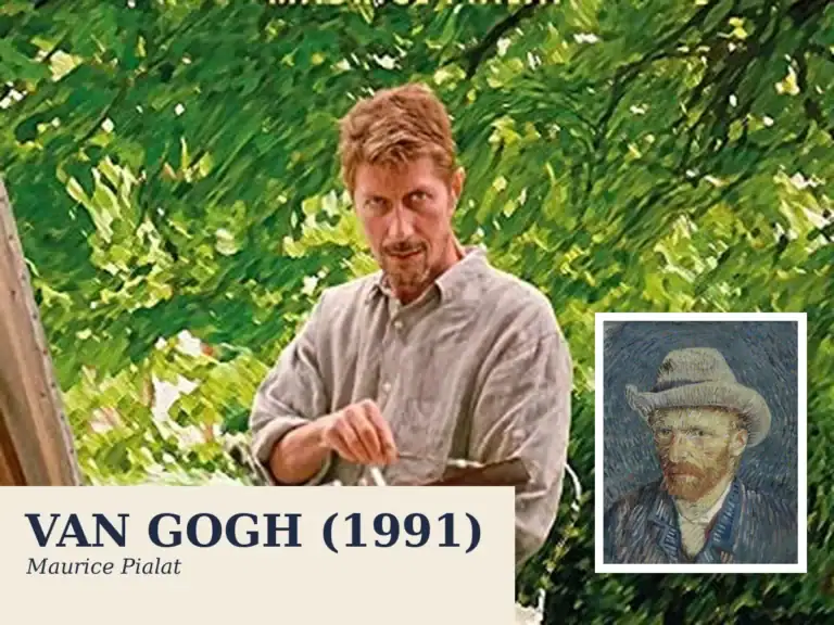 Van Gogh (1991): Maurice Pialat’nın Anlattığı Son 67 Gün