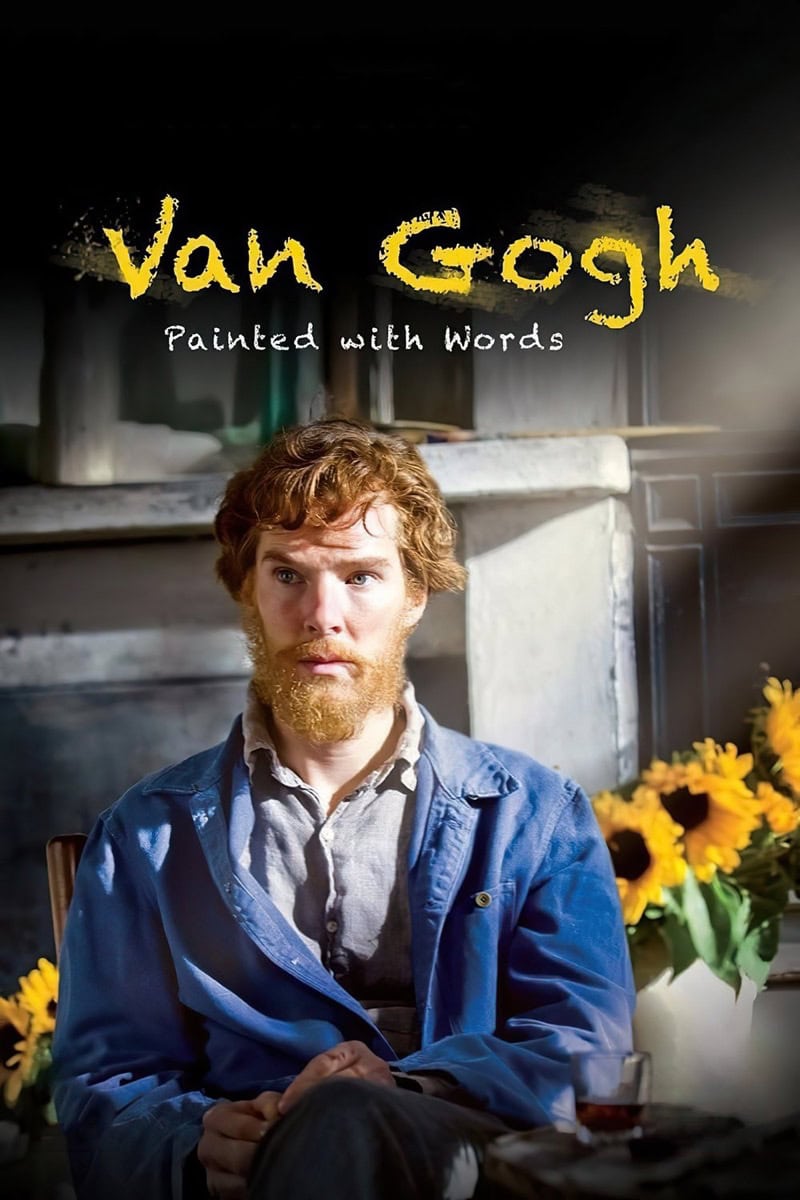 Van Gogh: Painted with Words Belgeseli: Van Gogh’un Hayatı Kendi Sözleriyle
